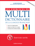 Exercices du Multidictionnaire de la langue française (Les): cahier 1